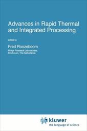 Advances in Rapid Thermal and Integrated Processing - Roozeboom, F.