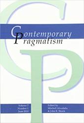 Contemporary Pragmatism. Volume 7, Number 1, June 2010. - Aboulafia, Mitchell / Shook, John R.