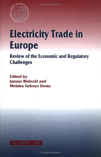 ISBN 9789041122797 product image for Electricity Trade in Europe: Review of the Economic and Regulatory Changes | upcitemdb.com