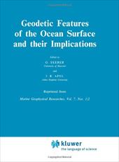 Geodetic Features of the Ocean Surface and Their Implications - Seeber, G. / Apel, J. R.