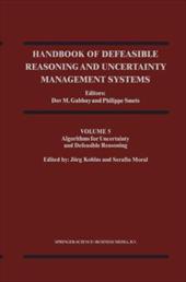 Handbook of Defeasible Reasoning and Uncertainty Management Systems: Volume 5: Algorithms for Uncertainty and Defeasible Reasoning - Gabbay, Dov M. / Smets, Philippe