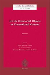 Jewish Ceremonial Objects in Transcultural Context - Cohen, Julie-Marthe / Berger, Shlomo / Zwiep, Irene E.