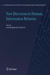 New Directions in Human Information Behavior - Spink, Amanda / Cole, Charles