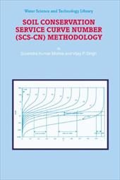 Soil Conservation Service Curve Number (Scs-Cn) Methodology - Mishra, S. K. / Singh, V. P.