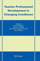 Teacher Professional Development in Changing Conditions - Beijaard, Douwe / Meijer, Pauline C. / Morine-Dershimer, Greta