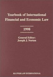 Yearbook of International Financial and Economic Law 1998 - Norton, Joseph J. / Norton