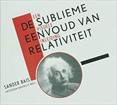 De Sublieme Eenvoud Van Relativiteit: Een Visuele Inleiding (Dutch Edition) - Bais, Sander