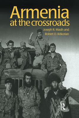 Armenia: At the Crossroads by Robert Krikorian (Paperback)