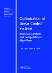 Optimization of Linear Control Systems: Analytical Methods and Computational Algorithms - Aliev, F. A. / Larin, V. B. / Aliev, Aliev A.
