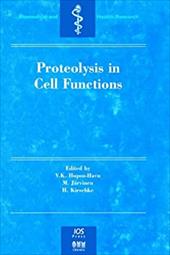 Proteolysis in Cell Functions - Hopsu-Havu, V. K. / Jarvinen, M. / Kirschke, H.