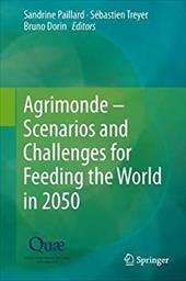 ISBN 9789401787444 product image for Agrimonde - Scenarios and Challenges for Feeding the World in 2050 | upcitemdb.com
