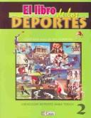 El Libro De Los Deportes / The Book Of Sports (Spanish Edition)