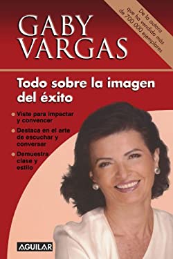 Todo Sobre La Imagen del Exito