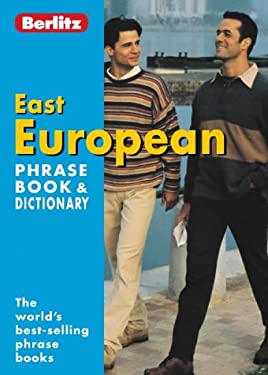 East European Berlitz Phrase Book and Dictionary (Berlitz Phrasebooks)