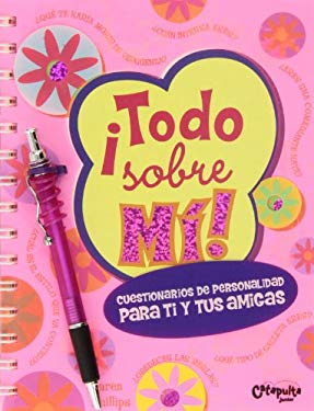 Todo Sobre Mi/ All About Me (Spanish Edition)